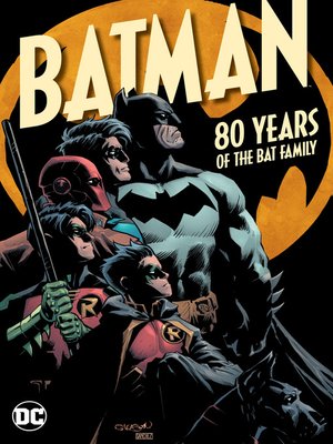 cover image of Batman: 80 Years of the Bat Family